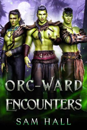 [Monster Street 01] • Orc-ward Encounters